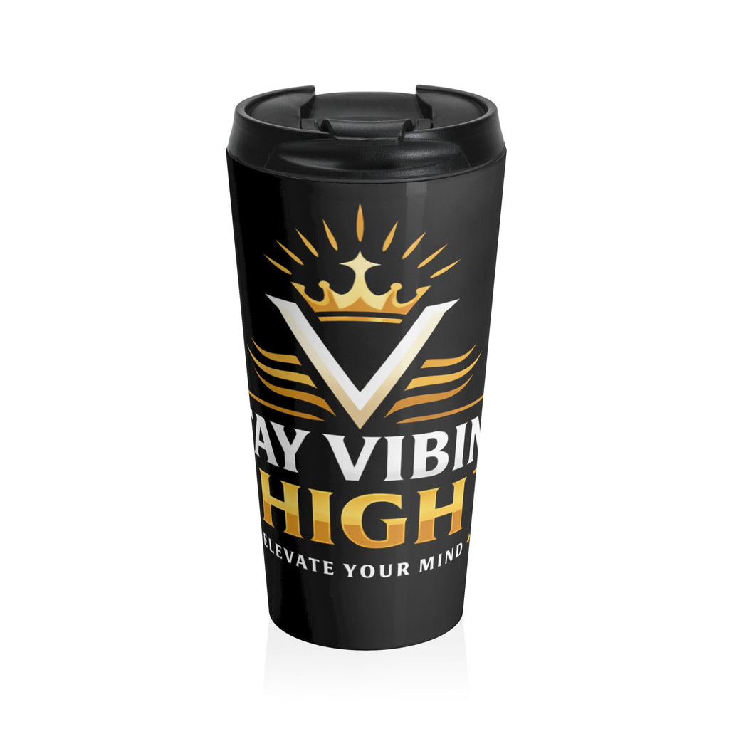 Stainless Steel Travel Mug — "Stay Vibin' High" Insulated Coffee Tumbler