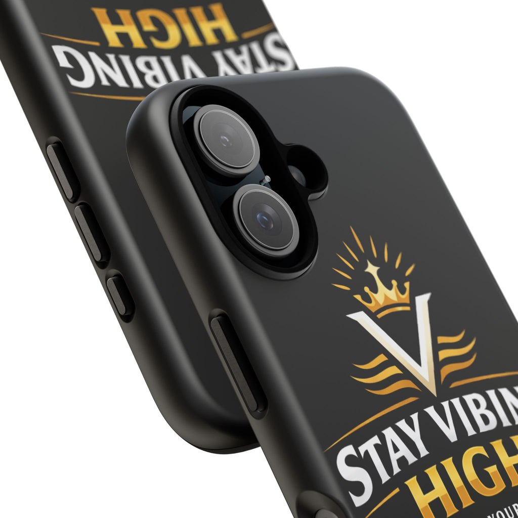 Stay Vibing High Phone Case — "Elevate Your Mind" Protective Tough Case