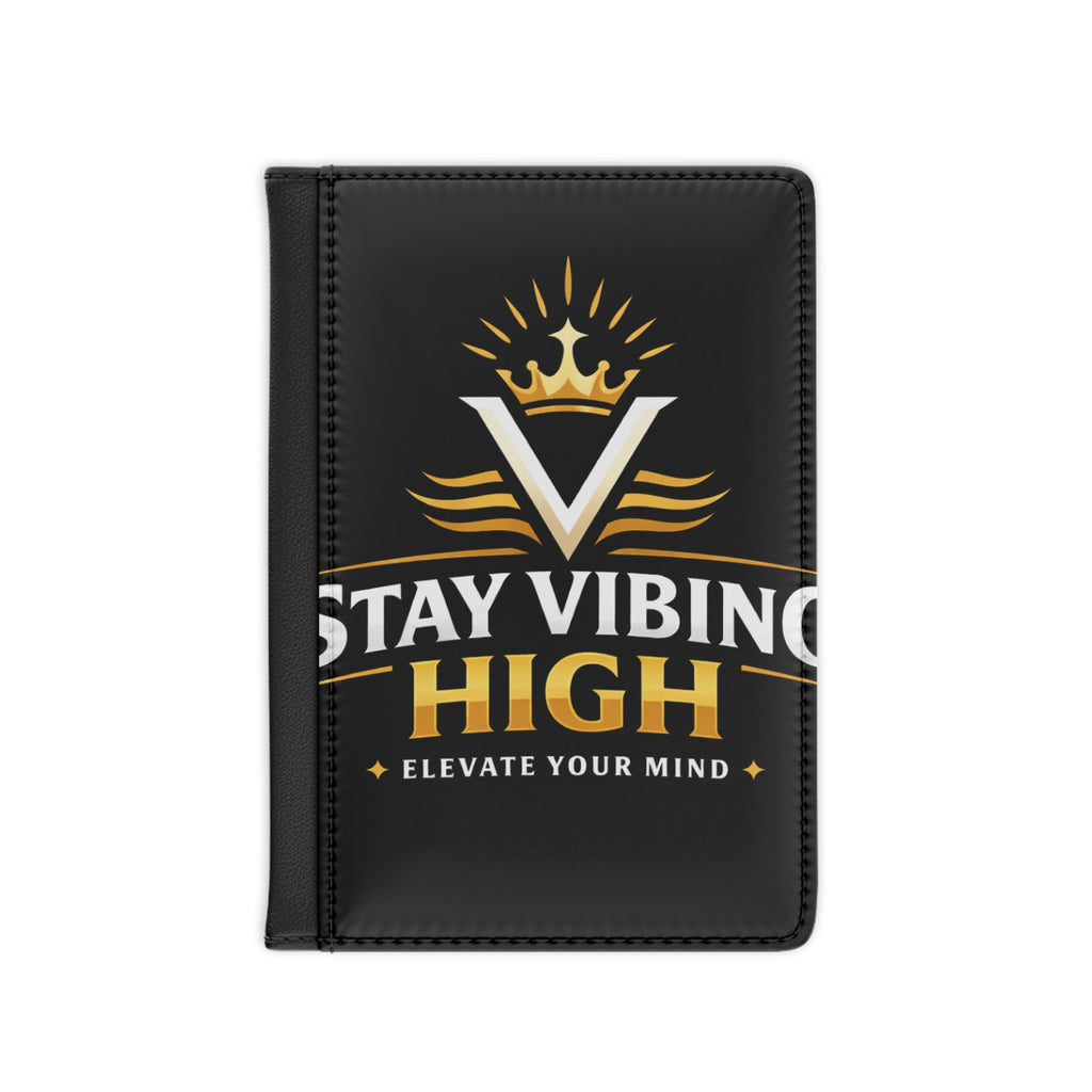 Stay Vibing High Passport Cover — "Elevate Your Mind" Travel Passport Holder