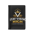 Stay Vibing High Passport Cover — "Elevate Your Mind" Travel Passport Holder