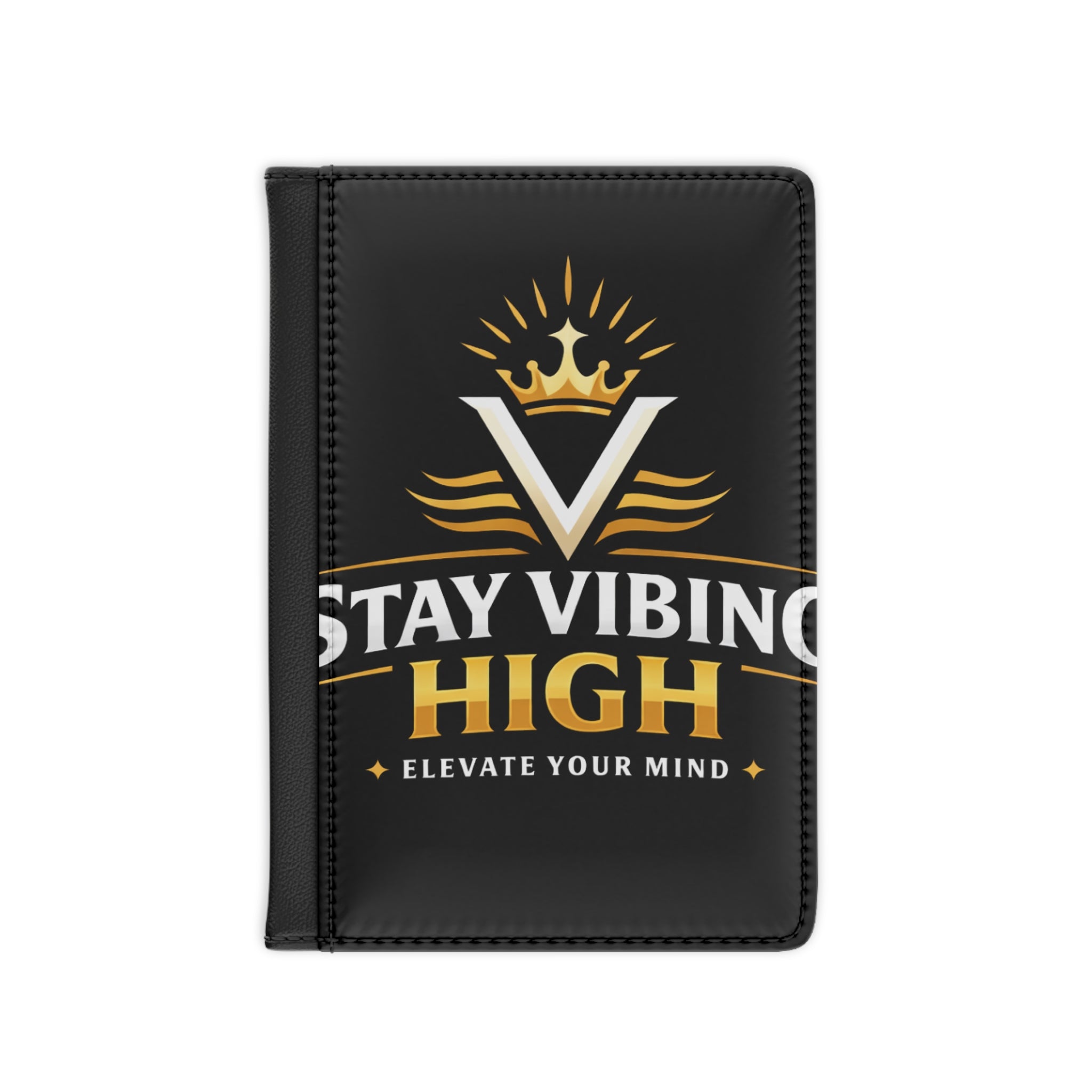 Stay Vibing High Passport Cover — "Elevate Your Mind" Travel Passport Holder