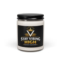 Stay Vibing High Scented Soy Candle — 9oz Motivational Aromatherapy Jar