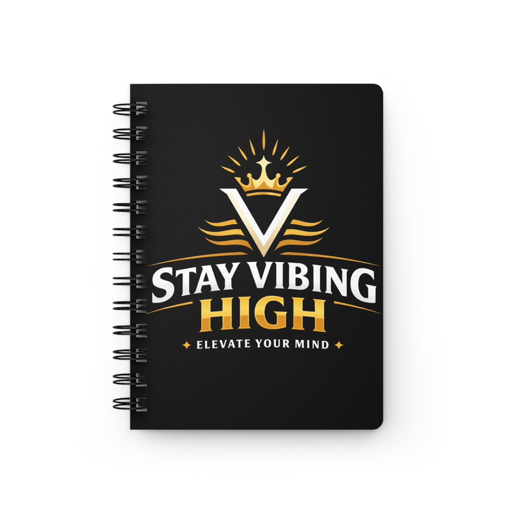 Spiral Notebook — Stay Vibing High "Elevate Your Mind" Journal