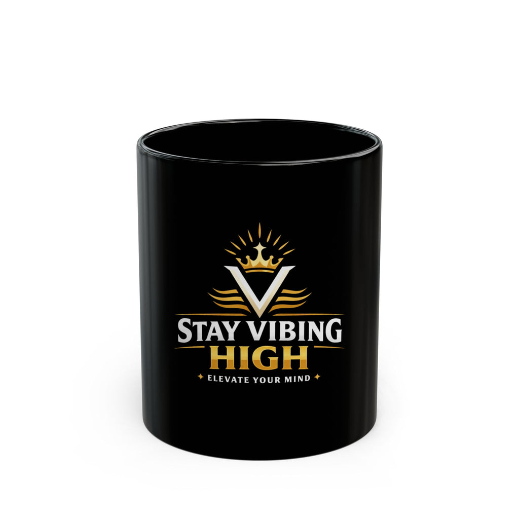 Stay Vibing High Mug — Black Ceramic Coffee Cup, “Stay Vibing High • Elevate Your Mind” Inspirational Gift