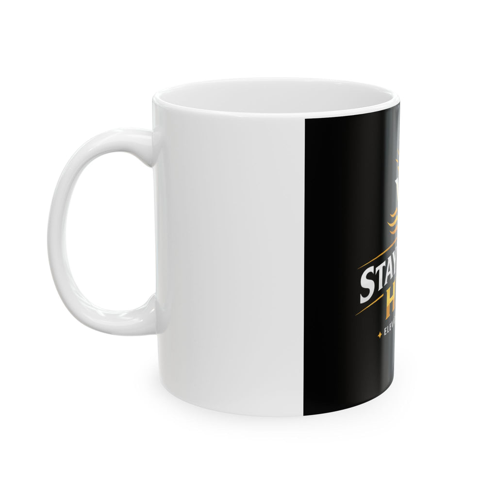 Stay Vibing High Ceramic Mug — "Elevate Your Mind" Inspirational Coffee Cup (11oz/15oz)