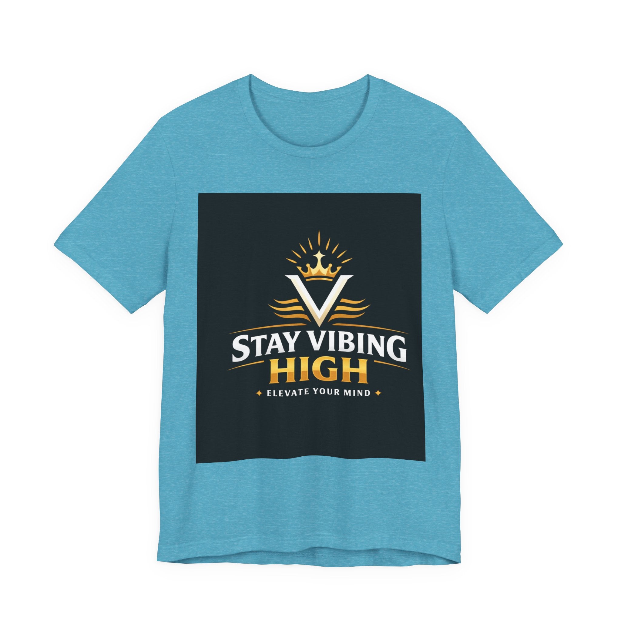 Stay Vibing High T-Shirt — Inspirational Crown Logo Tee