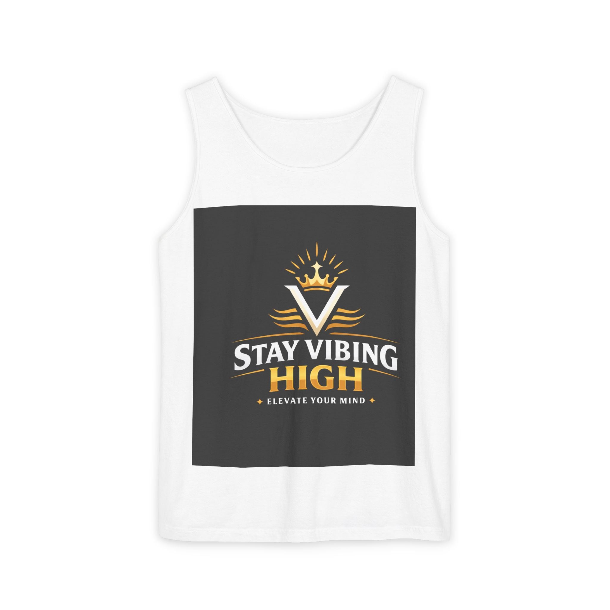 Stay Vibing High Tank Top — Motivational Crown Graphic Muscle Tee