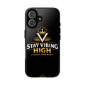 Stay Vibing High Phone Case — "Elevate Your Mind" Protective Tough Case