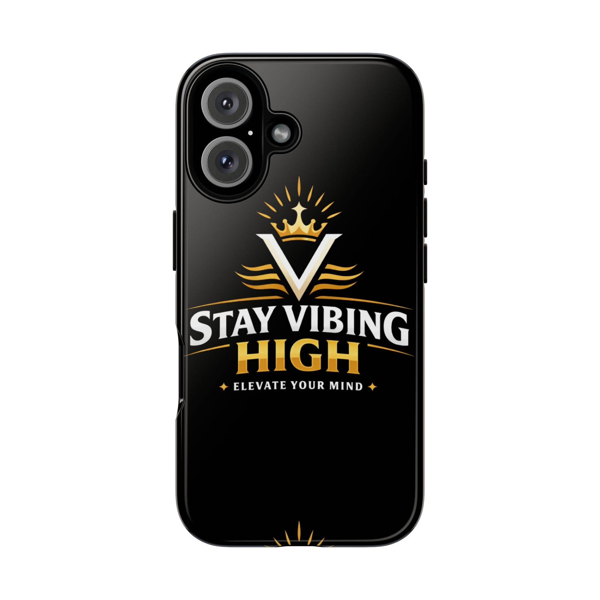 Stay Vibing High Phone Case — "Elevate Your Mind" Protective Tough Case