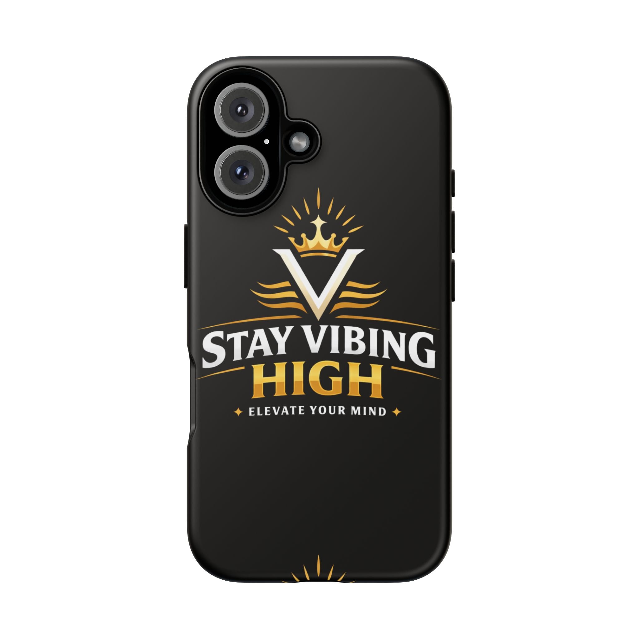 Stay Vibing High Phone Case — "Elevate Your Mind" Protective Tough Case